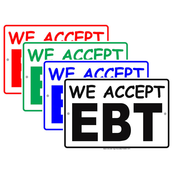 We Accept EBT Sign Printable