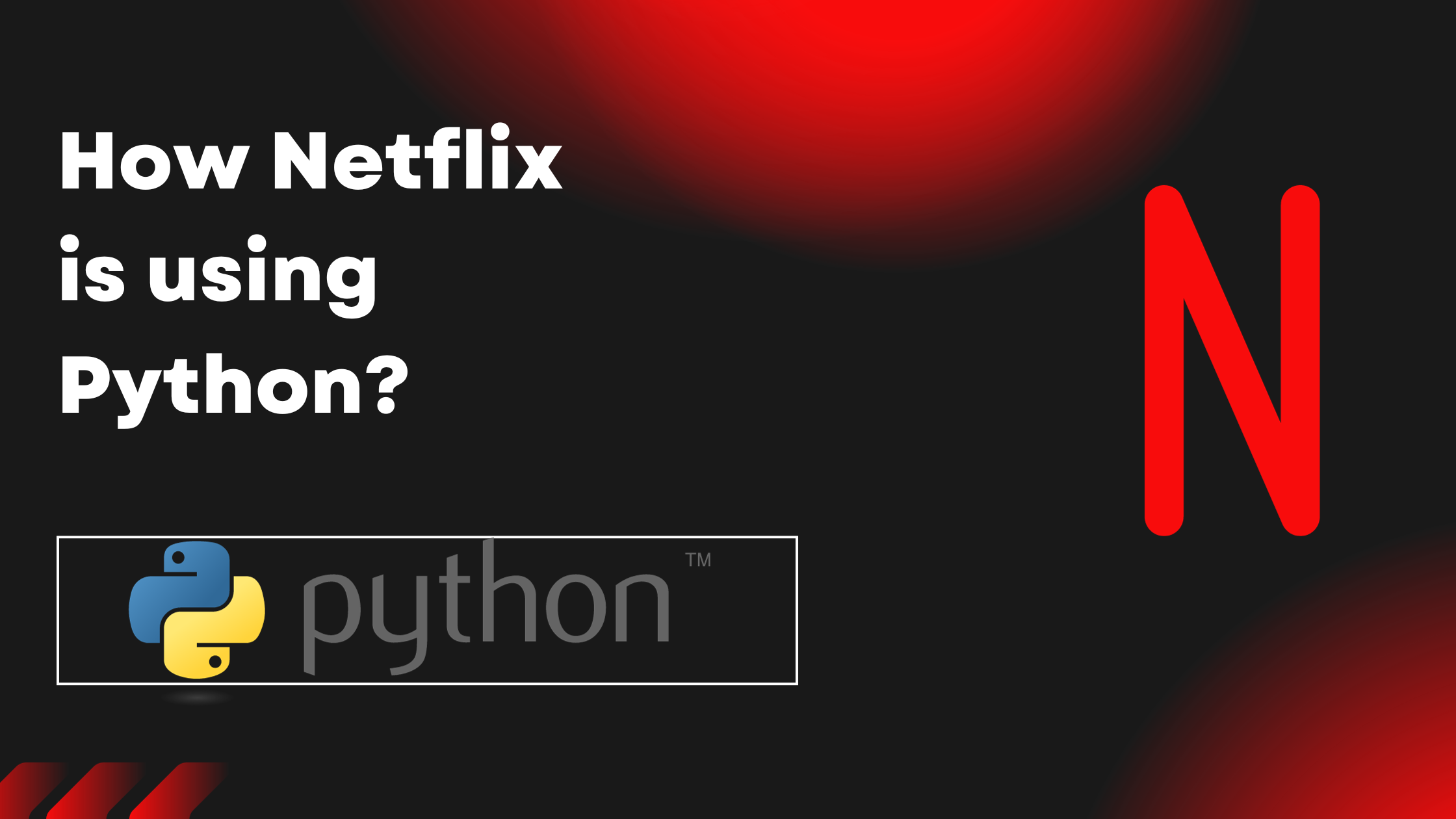 Decoding the Tech Magic: The Coding Languages Behind Netflix
