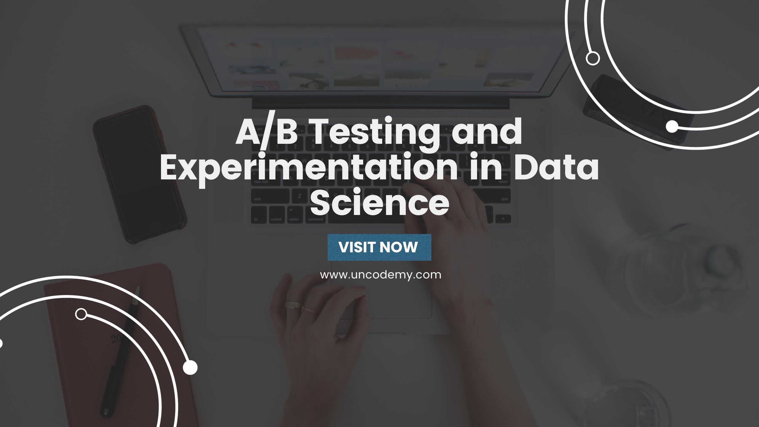 A/B Testing and Experimentation in Data Science