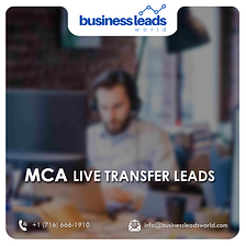 Maximizing Opportunities: Unleashing the Potential of MCA Live Transfer Leads