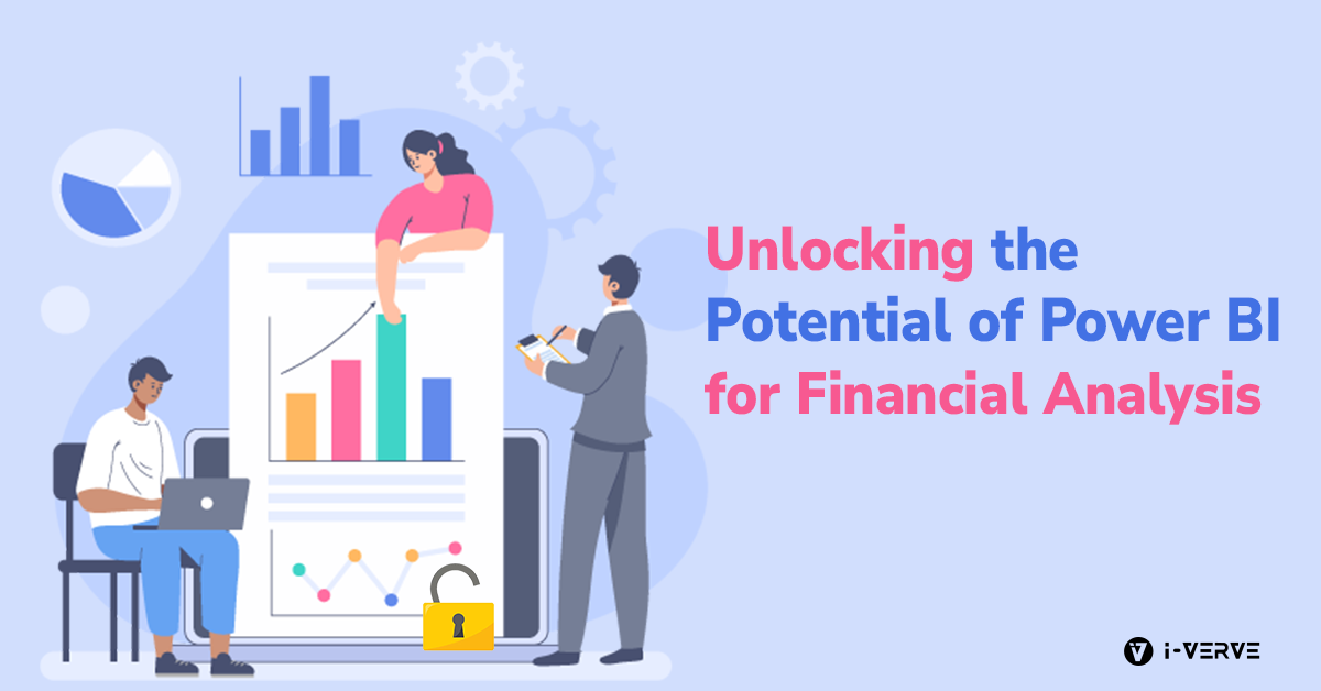 Unlocking The Potential of Power BI in Financial Analysis