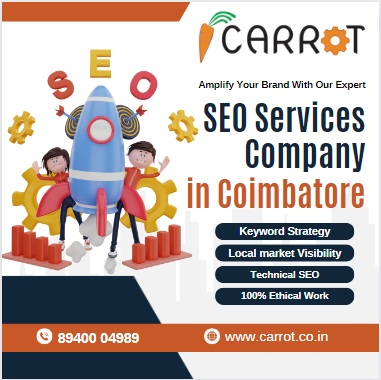 Revolutionize Your Online Presence: Carrot Digital – Your Go-To SEO Services Company in Coimbatore