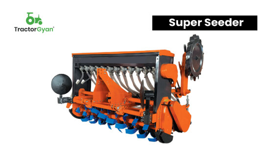 Best Tractor Super Seeder in India at Tractorgyan