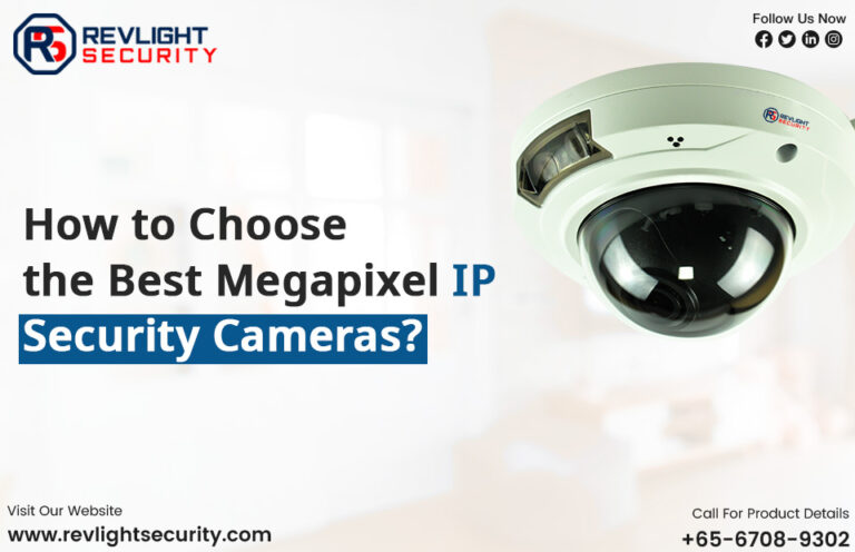 How to Choose the Best Megapixel IP Security Cameras ...