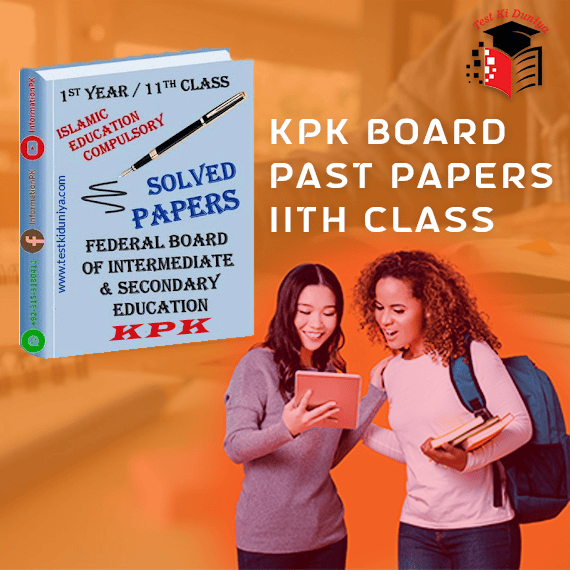 Strategies for Effectively Using kpk board past papers 11th class for Study.